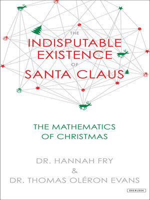 cover image of The Indisputable Existence of Santa Claus